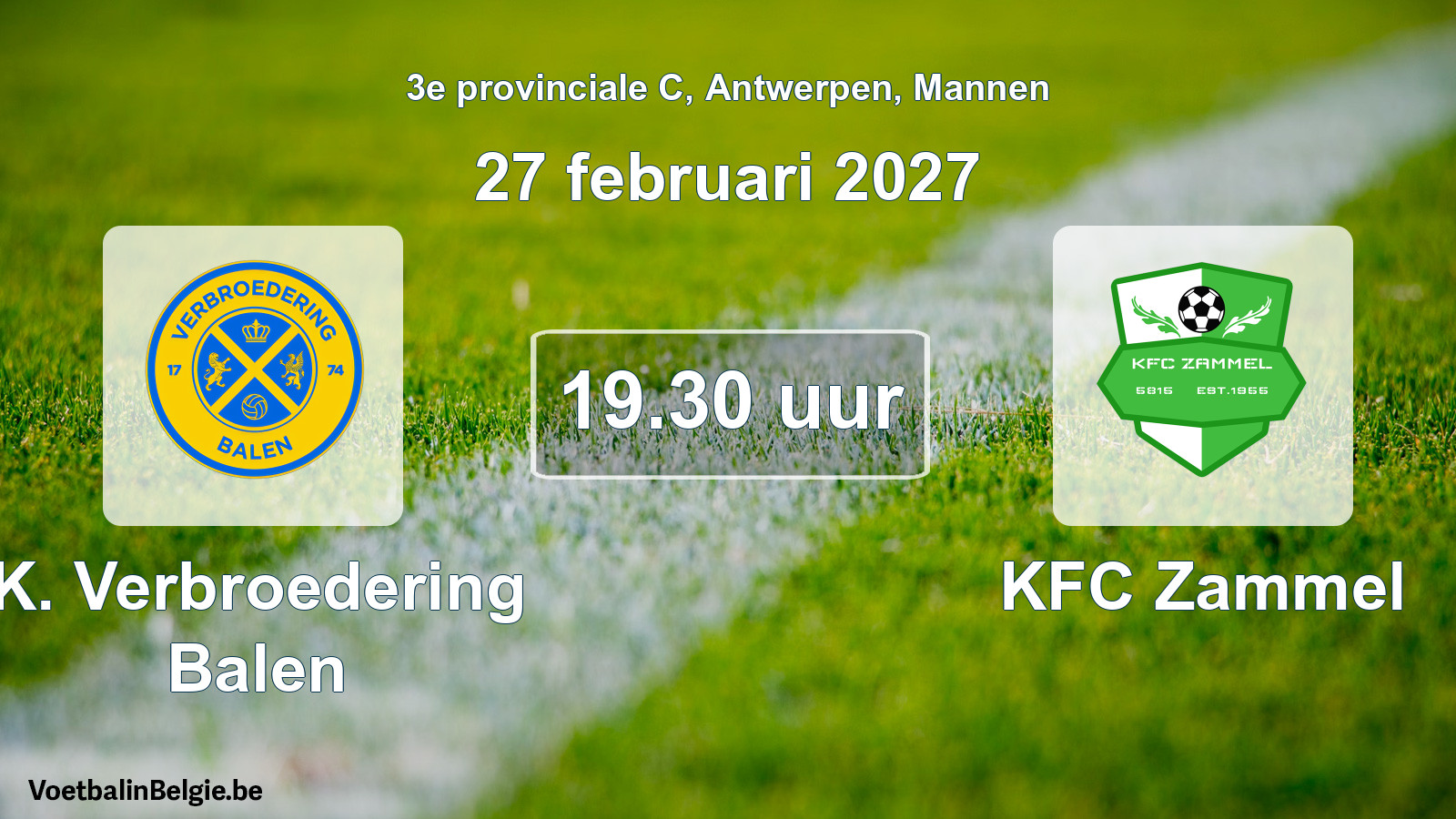 Geplande wedstrijd mannenvoetbal: K. Verbroedering Balen - KFC Zammel (27 februari 2027)