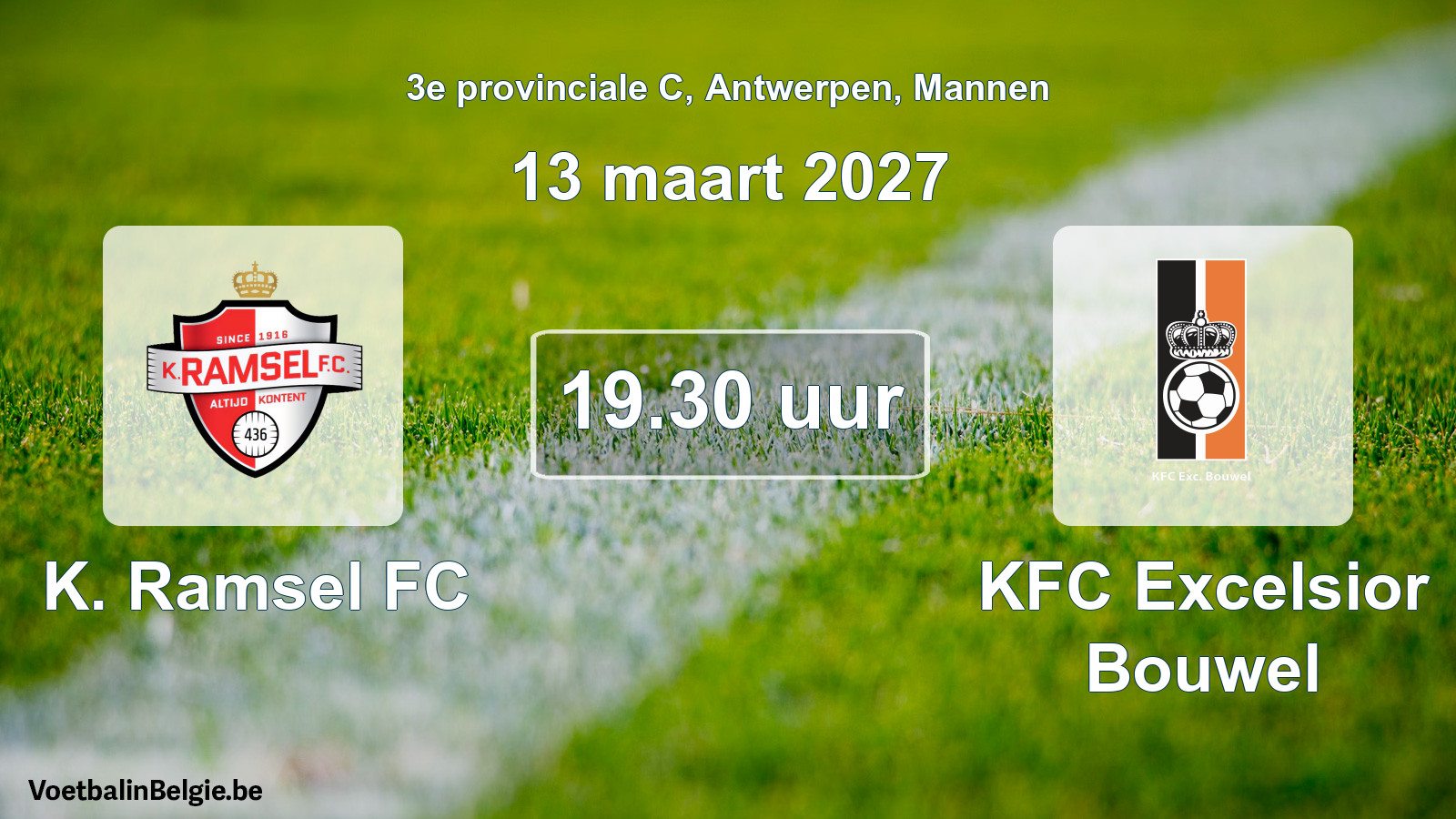 Geplande wedstrijd mannenvoetbal: K. Ramsel FC - KFC Excelsior Bouwel (13 maart 2027)
