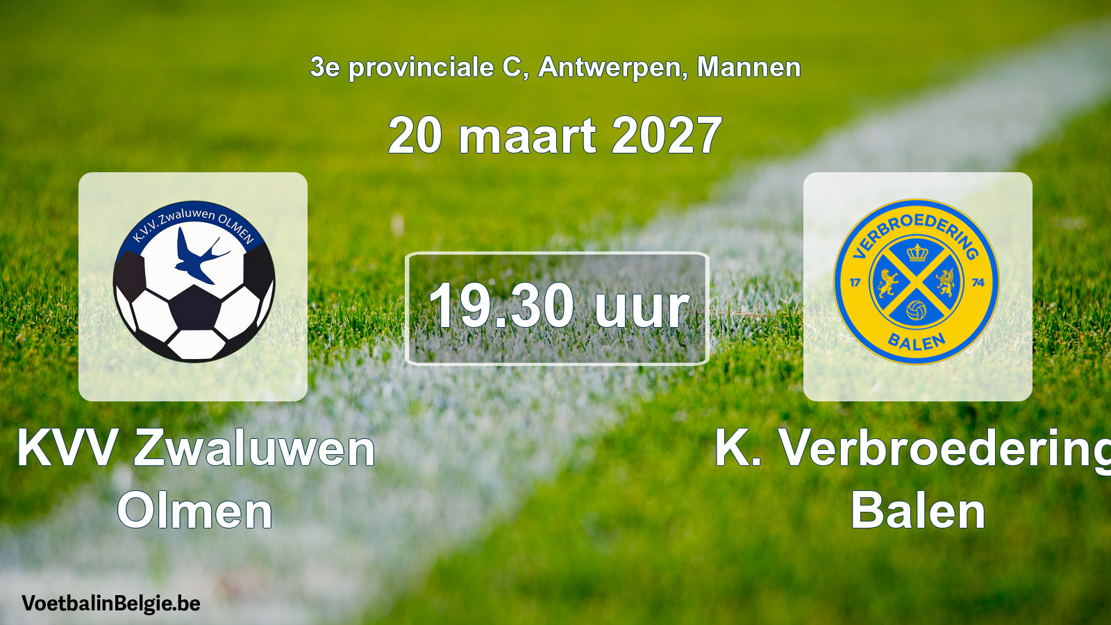 Geplande wedstrijd mannenvoetbal: KVV Zwaluwen Olmen - K. Verbroedering Balen (20 maart 2027)