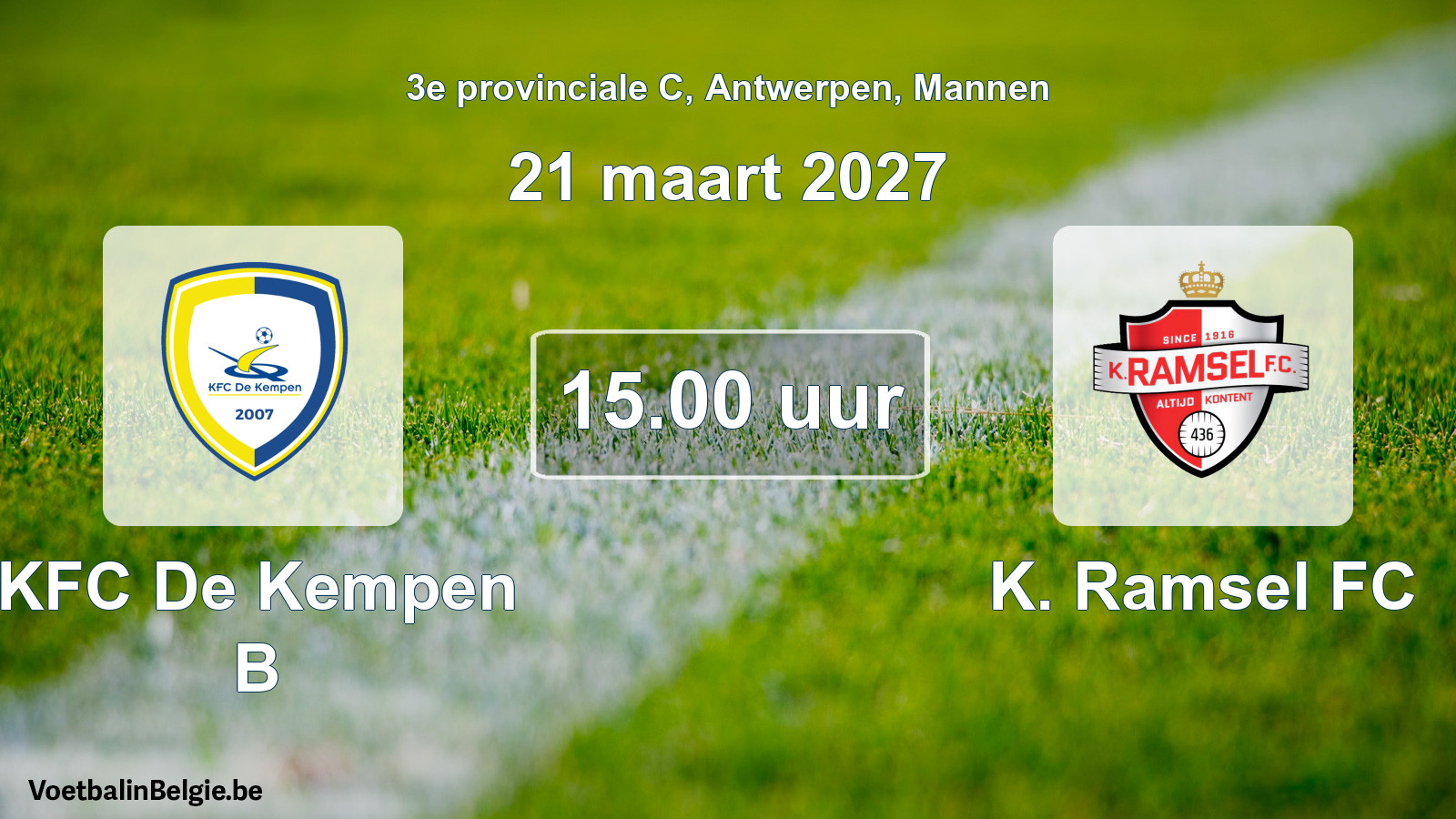 Geplantes Spiel männer-Fußball: KFC De Kempen B - K. Ramsel FC (21 März 2027)
