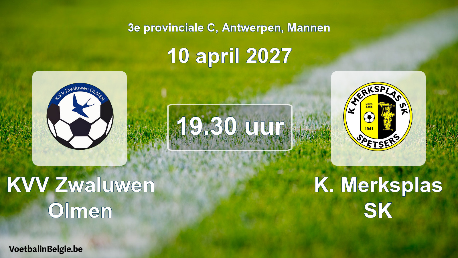 Geplande wedstrijd mannenvoetbal: KVV Zwaluwen Olmen - K. Merksplas SK (10 april 2027)