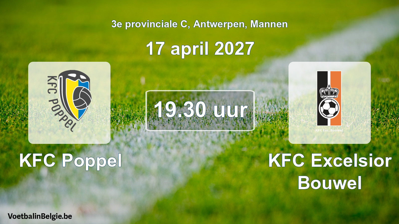 Geplande wedstrijd mannenvoetbal: KFC Poppel - KFC Excelsior Bouwel (17 april 2027)
