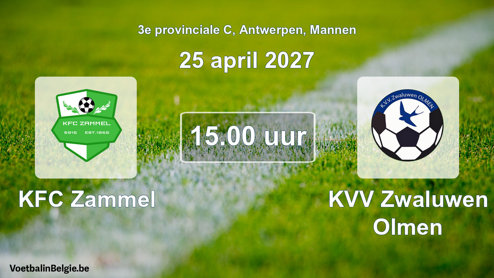 Geplande wedstrijd mannenvoetbal: KFC Zammel - KVV Zwaluwen Olmen (25 april 2027)