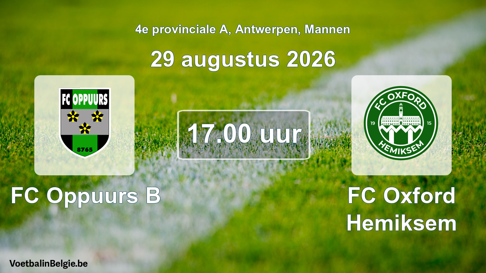 Geplande wedstrijd mannenvoetbal: FC Oppuurs B - FC Oxford Hemiksem (29 augustus 2026)