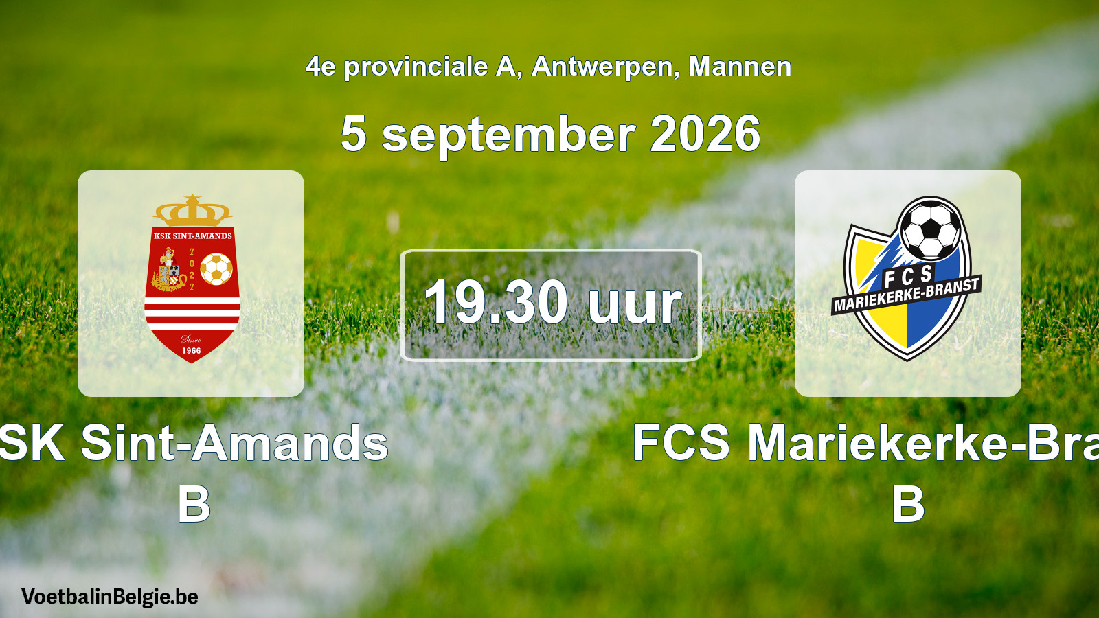 Geplande wedstrijd mannenvoetbal: SK Sint-Amands B - FCS Mariekerke-Branst B (5 september 2026)