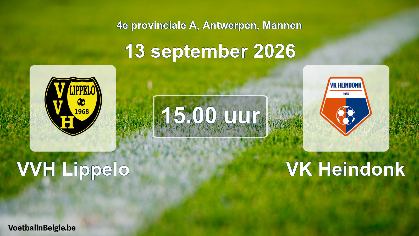 Geplande wedstrijd mannenvoetbal: VVH Lippelo - VK Heindonk (13 september 2026)