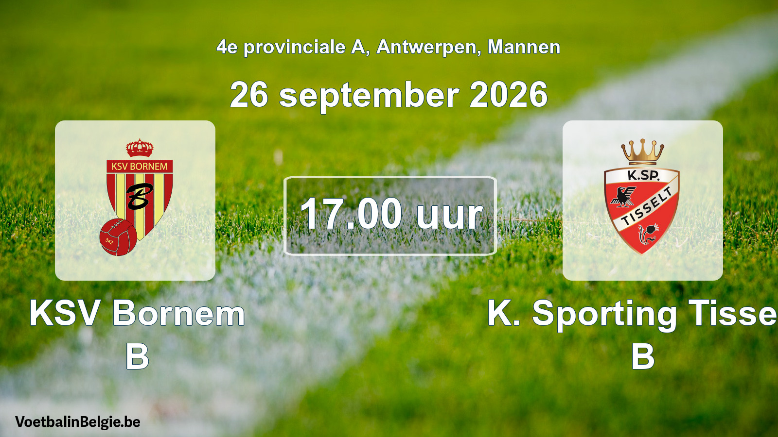 Geplande wedstrijd mannenvoetbal: KSV Bornem B - K. Sporting Tisselt B (26 september 2026)