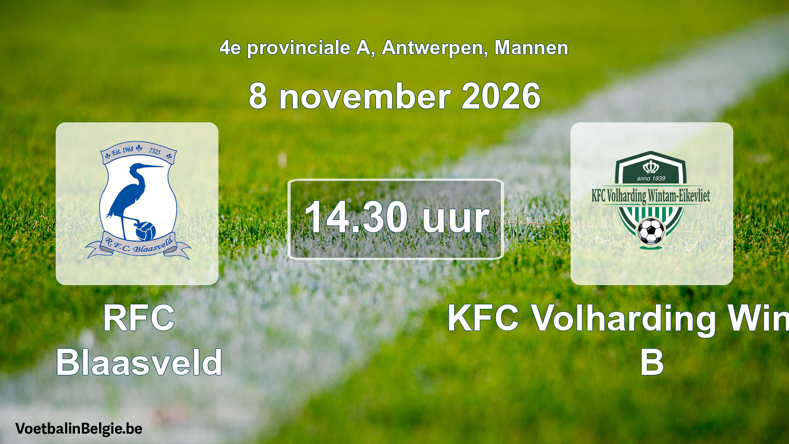 Geplande wedstrijd mannenvoetbal: RFC Blaasveld - KFC Volharding Wintam B (8 november 2026)