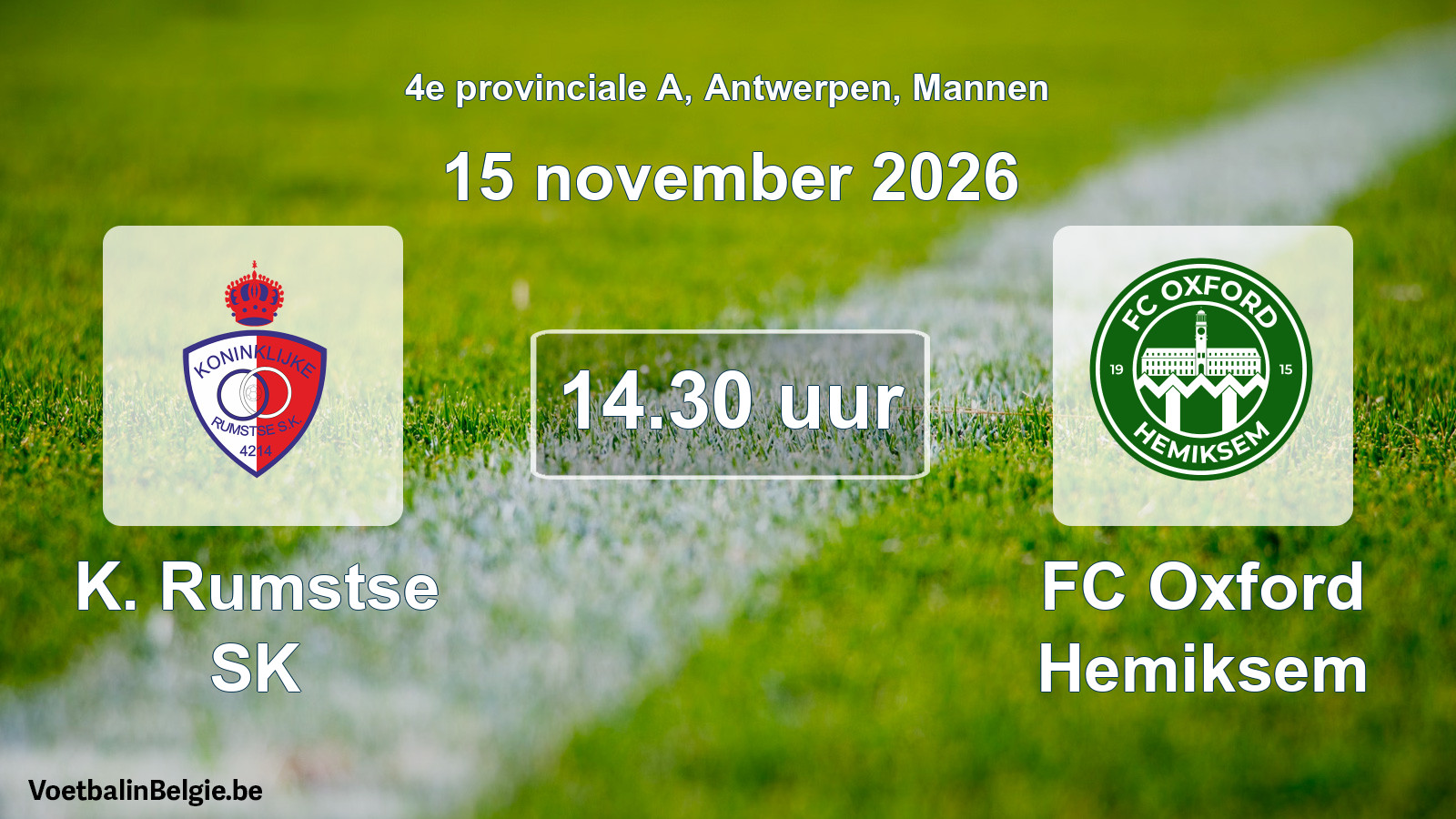 Geplande wedstrijd mannenvoetbal: K. Rumstse SK - FC Oxford Hemiksem (15 november 2026)