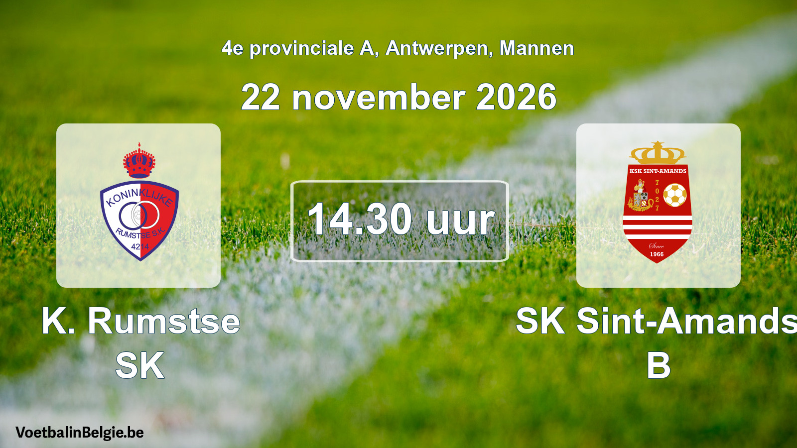 Match prévu football hommes: K. Rumstse SK - SK Sint-Amands B (22 novembre 2026)