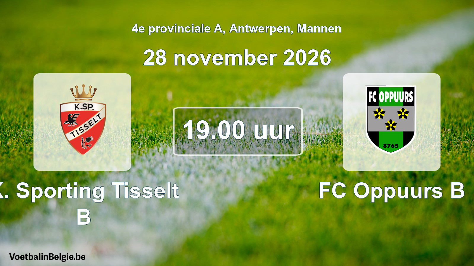 Geplande wedstrijd mannenvoetbal: K. Sporting Tisselt B - FC Oppuurs B (28 november 2026)