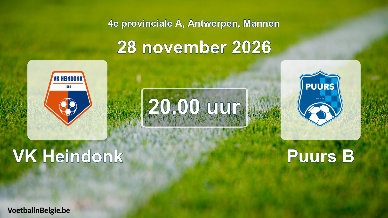 Geplande wedstrijd mannenvoetbal: VK Heindonk - Puurs B (28 november 2026)