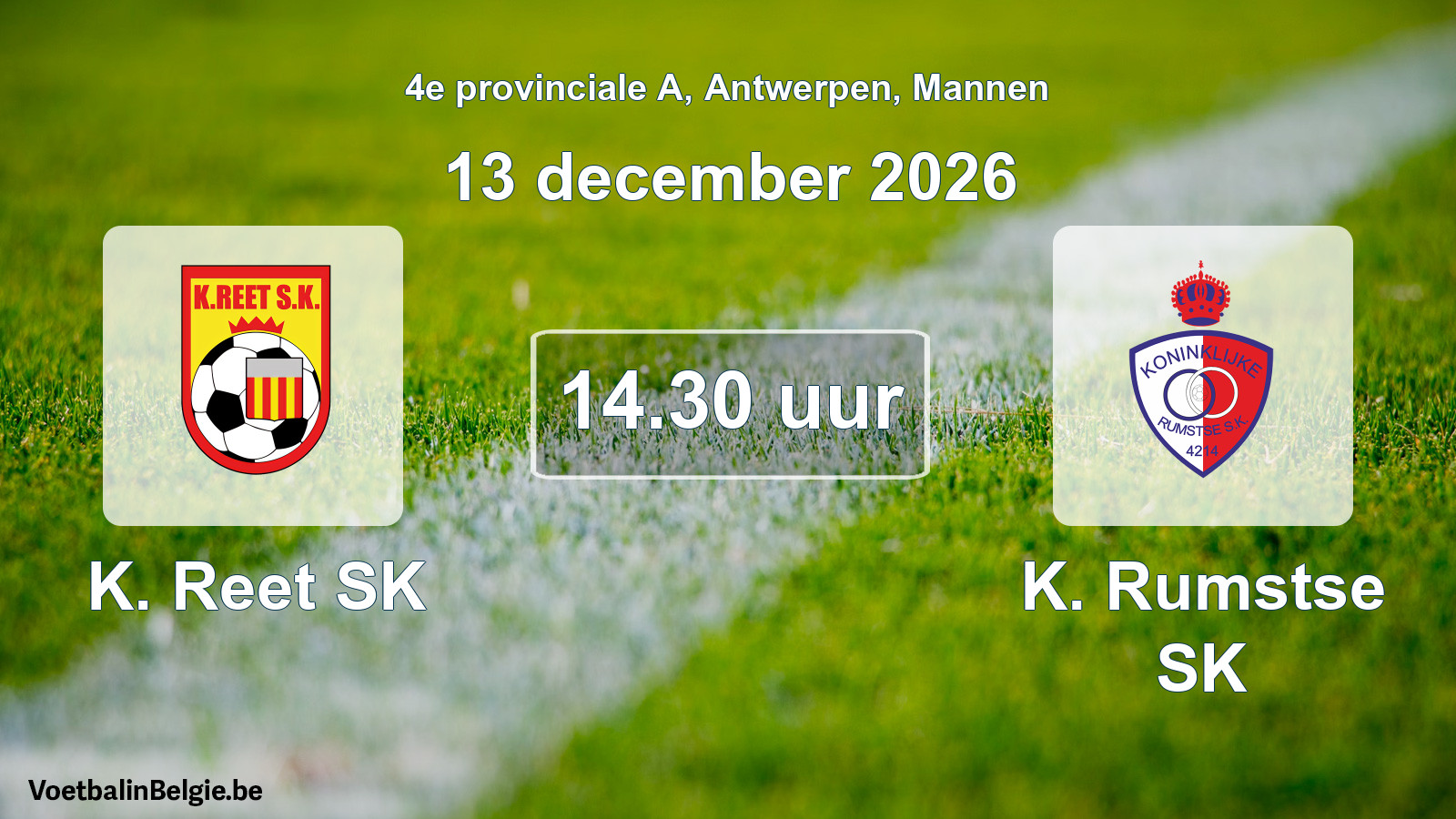 Geplande wedstrijd mannenvoetbal: K. Reet SK - K. Rumstse SK (13 december 2026)