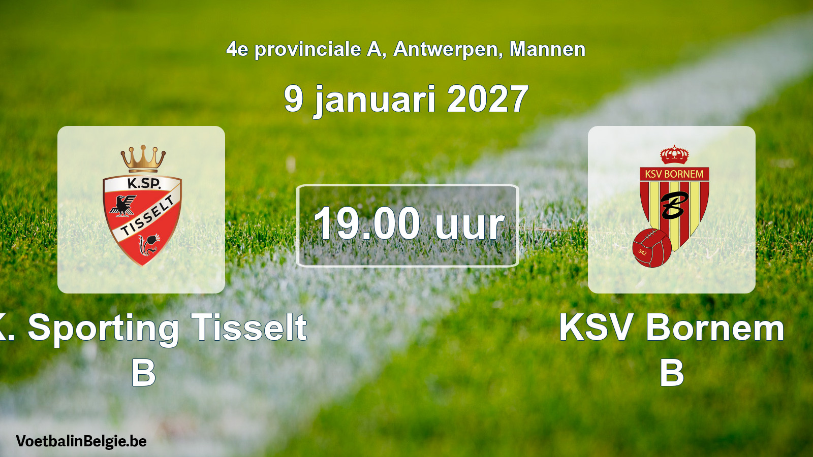 Geplande wedstrijd mannenvoetbal: K. Sporting Tisselt B - KSV Bornem B (9 januari 2027)