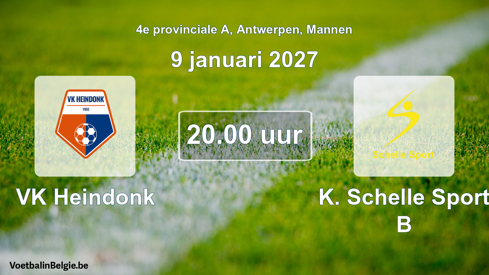 Geplande wedstrijd mannenvoetbal: VK Heindonk - K. Schelle Sport B (9 januari 2027)