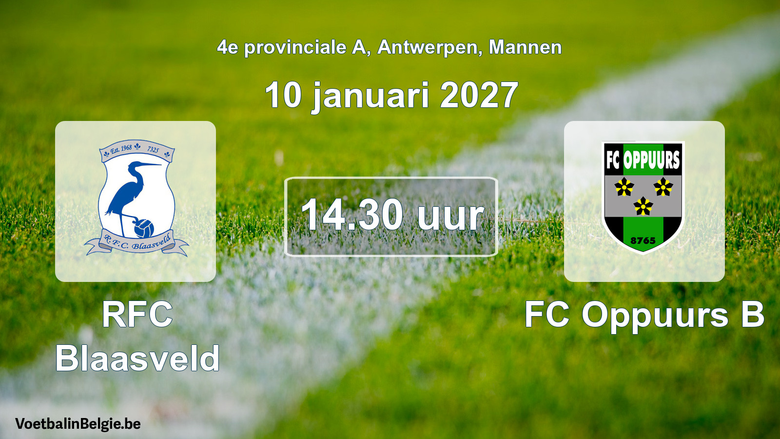 Geplande wedstrijd mannenvoetbal: RFC Blaasveld - FC Oppuurs B (10 januari 2027)