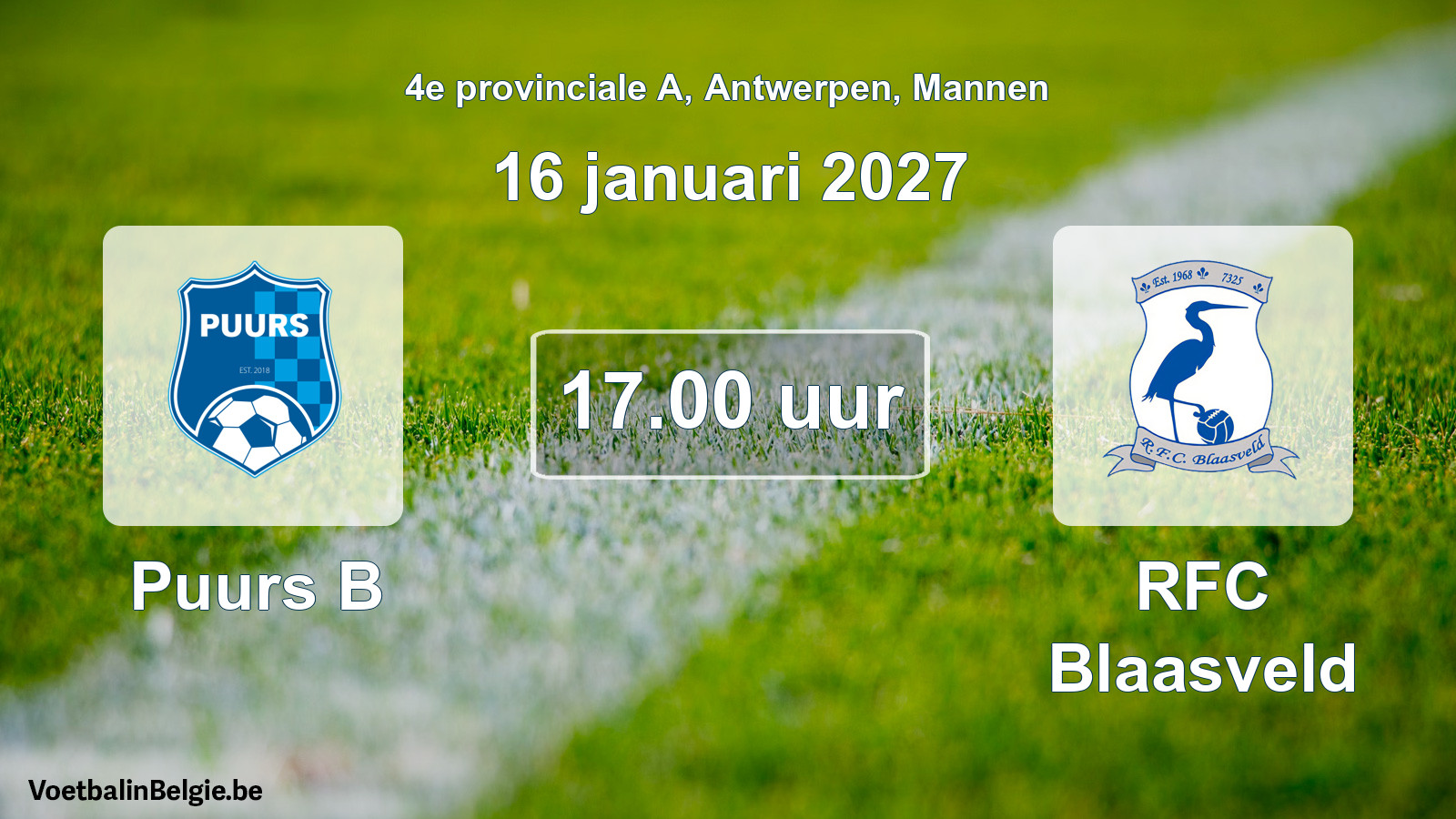 Match prévu football hommes: Puurs B - RFC Blaasveld (16 janvier 2027)