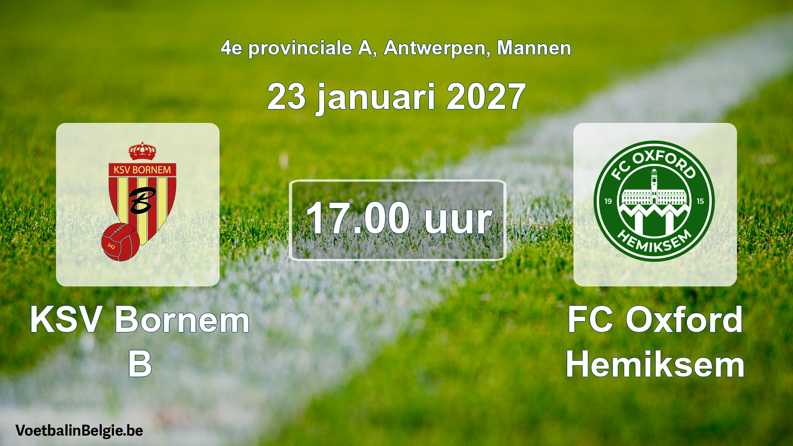 Geplande wedstrijd mannenvoetbal: KSV Bornem B - FC Oxford Hemiksem (23 januari 2027)