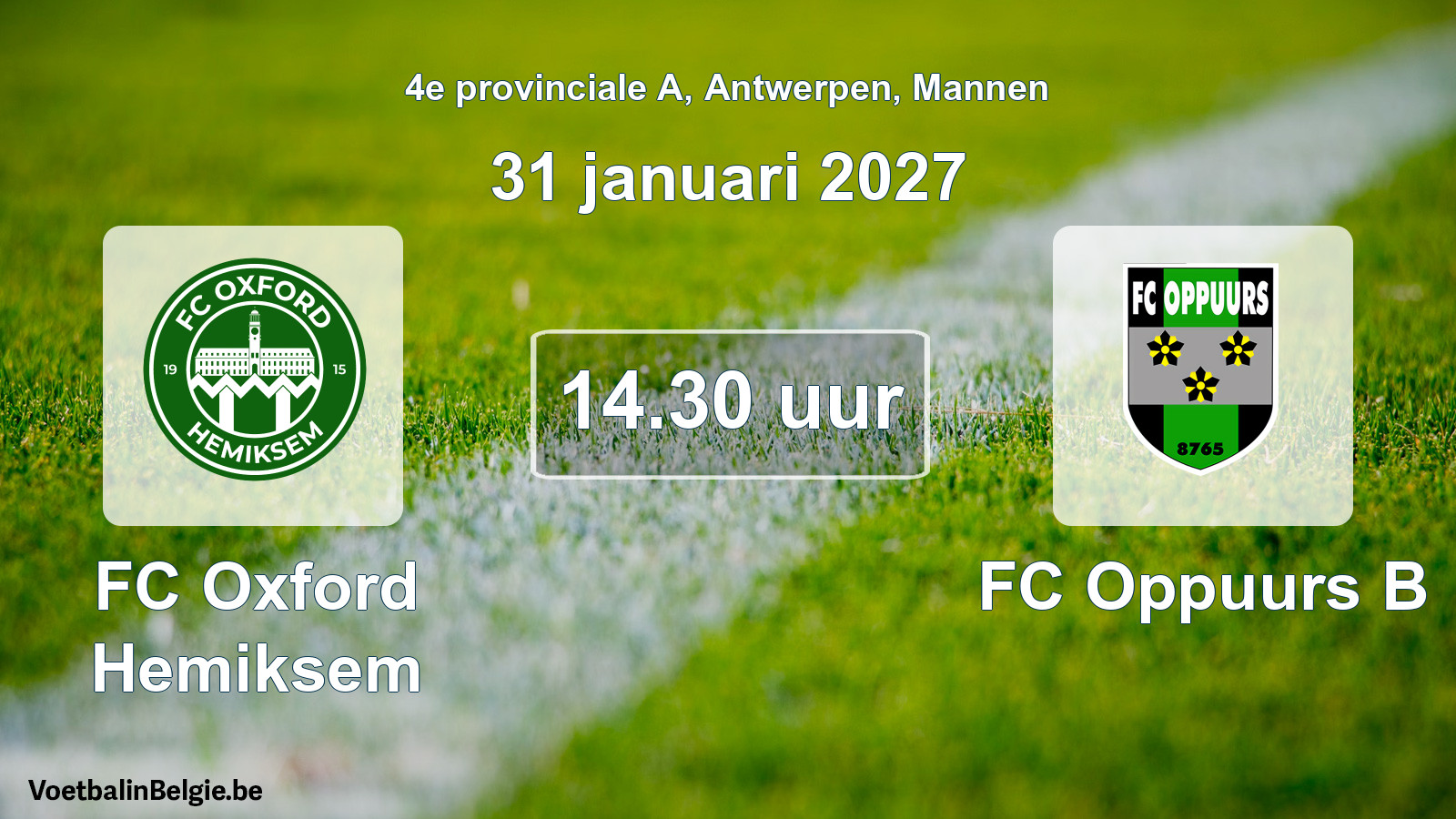 Geplande wedstrijd mannenvoetbal: FC Oxford Hemiksem - FC Oppuurs B (31 januari 2027)