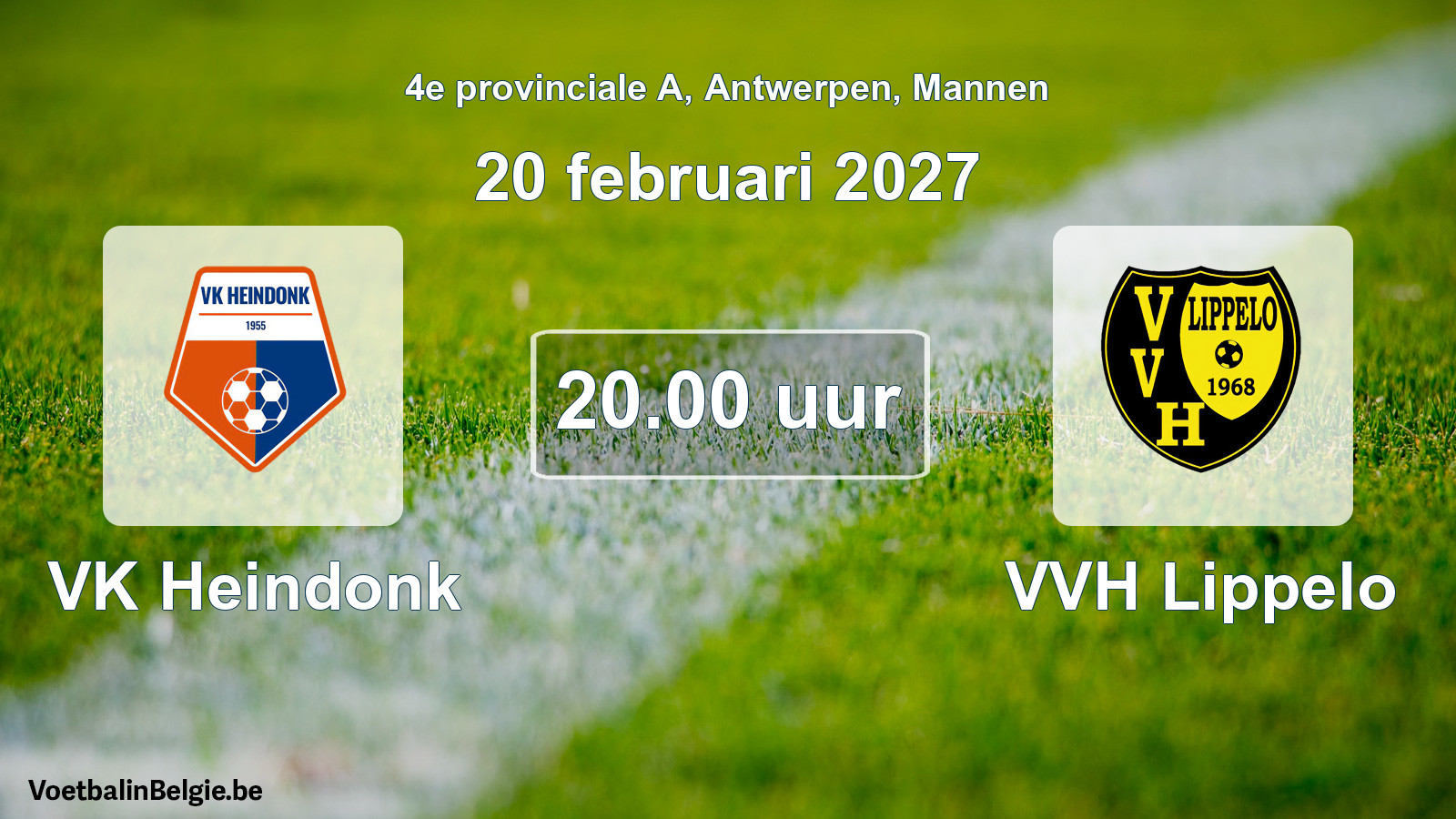 Geplande wedstrijd mannenvoetbal: VK Heindonk - VVH Lippelo (20 februari 2027)
