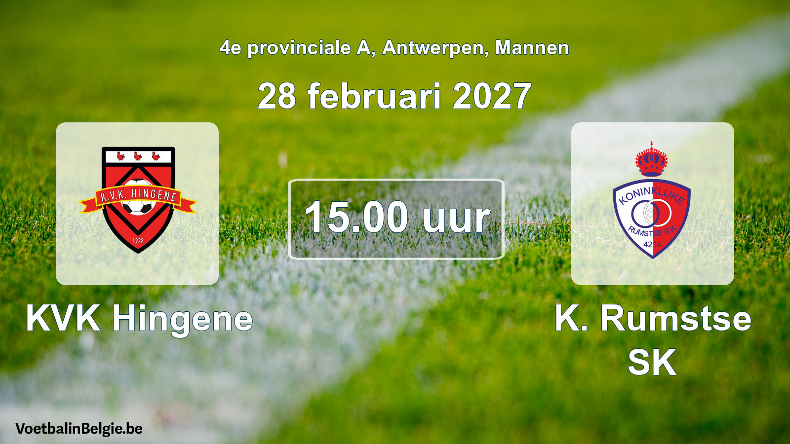 Geplande wedstrijd mannenvoetbal: KVK Hingene - K. Rumstse SK (28 februari 2027)