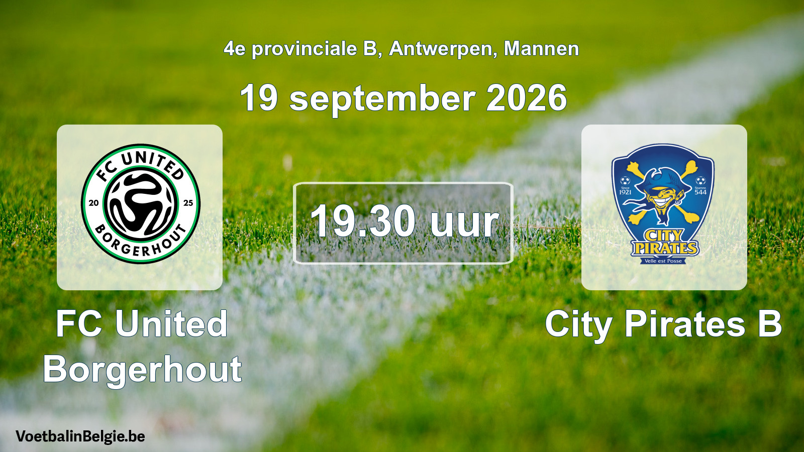 Geplande wedstrijd mannenvoetbal: FC United Borgerhout - City Pirates B (19 september 2026)