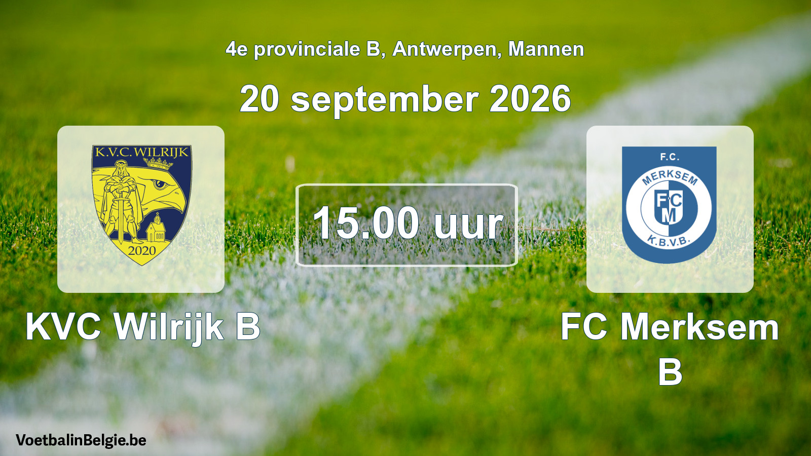 Geplande wedstrijd mannenvoetbal: KVC Wilrijk B - FC Merksem B (20 september 2026)