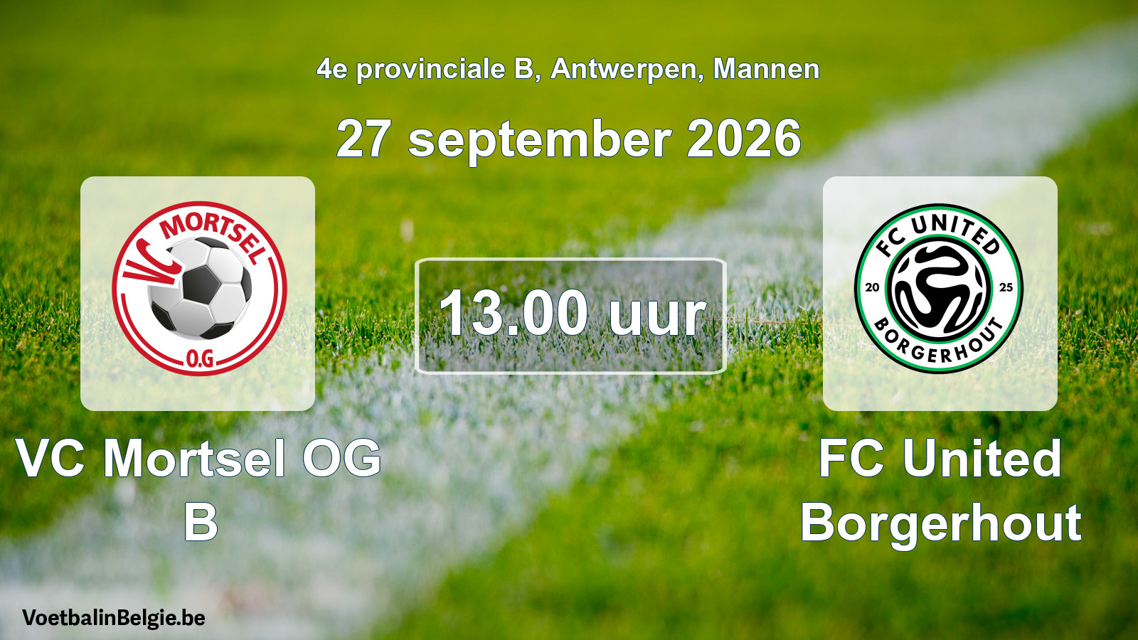 Geplande wedstrijd mannenvoetbal: VC Mortsel OG B - FC United Borgerhout (27 september 2026)