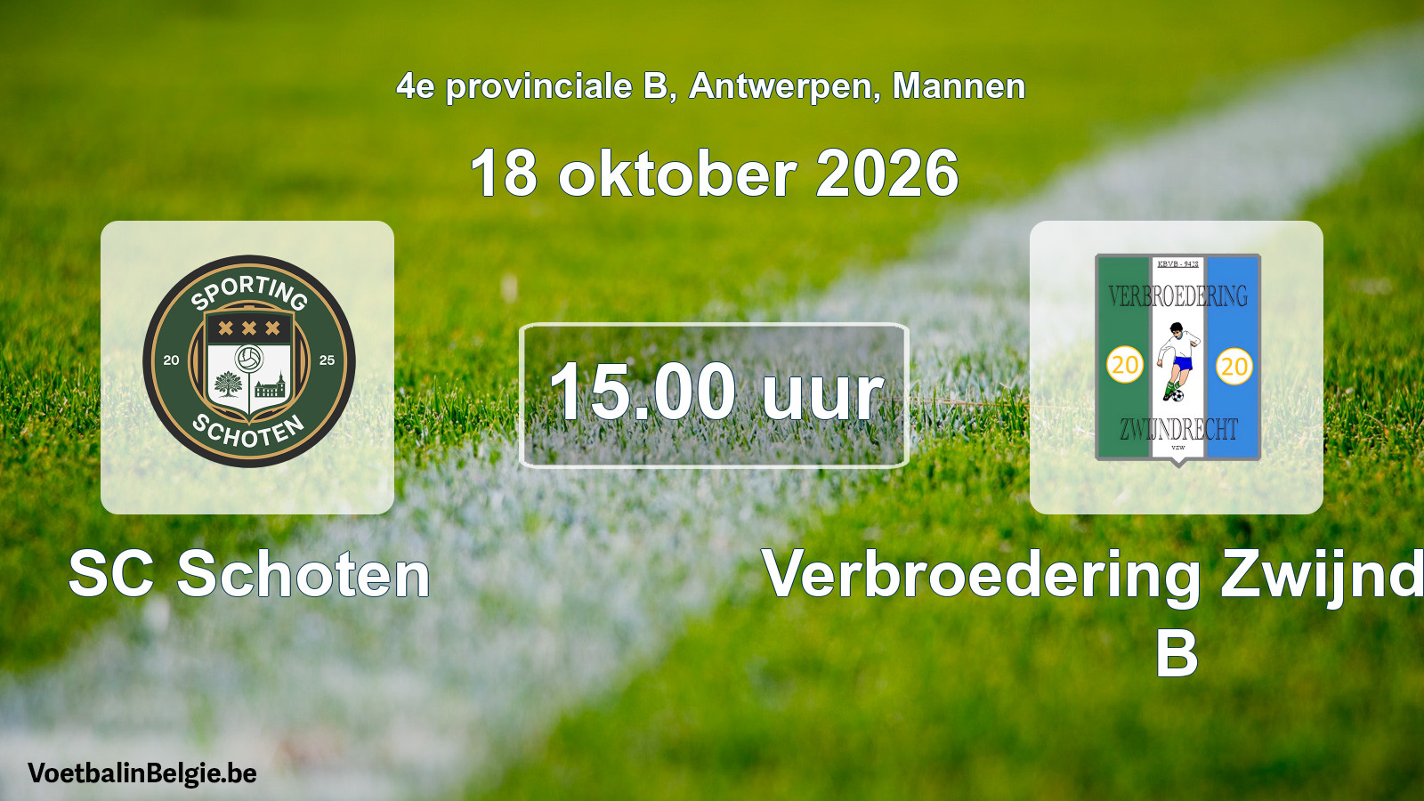 Geplantes Spiel männer-Fußball: SC Schoten - Verbroedering Zwijndrecht B (18 Oktober 2026)