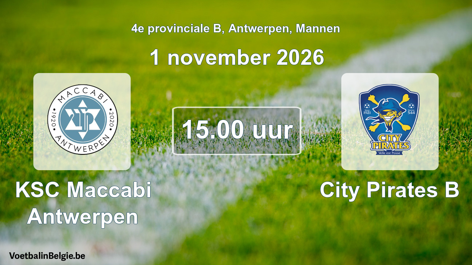 Match prévu football hommes: KSC Maccabi Antwerpen - City Pirates B (1 novembre 2026)