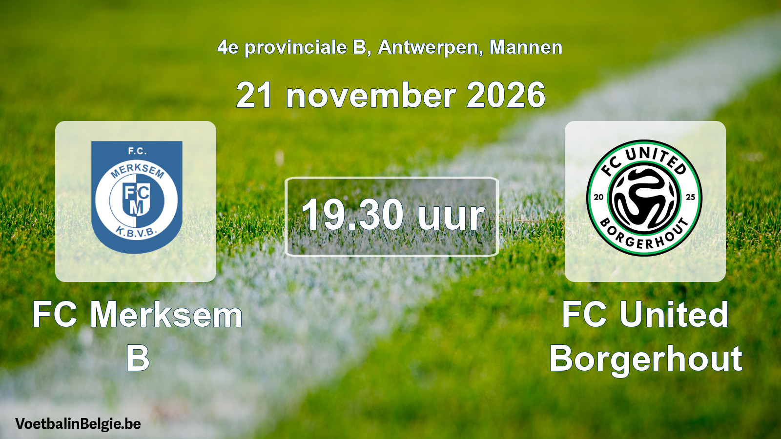Geplande wedstrijd mannenvoetbal: FC Merksem B - FC United Borgerhout (21 november 2026)