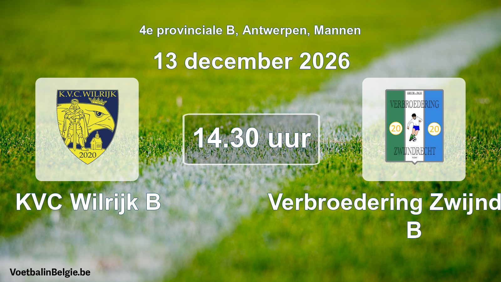 Geplande wedstrijd mannenvoetbal: KVC Wilrijk B - Verbroedering Zwijndrecht B (13 december 2026)