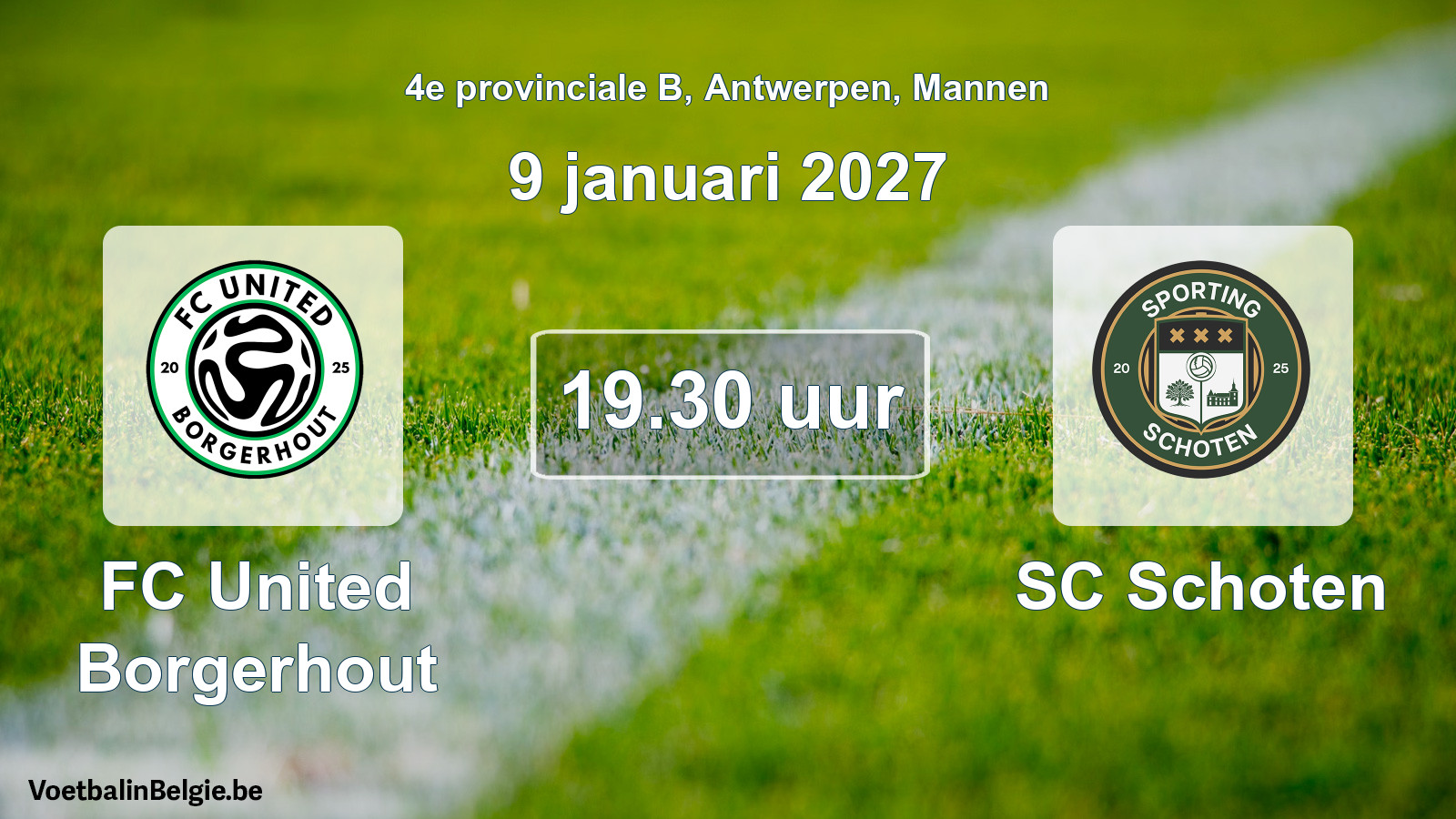 Match prévu football hommes: FC United Borgerhout - SC Schoten (9 janvier 2027)
