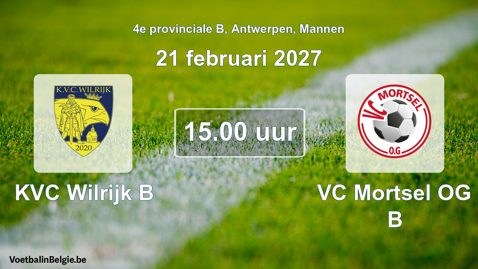 Geplande wedstrijd mannenvoetbal: KVC Wilrijk B - VC Mortsel OG B (21 februari 2027)