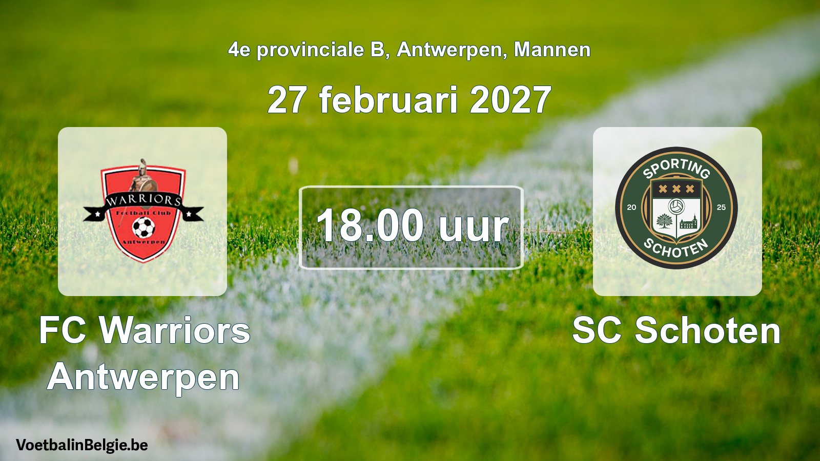 Geplande wedstrijd mannenvoetbal: FC Warriors Antwerpen - SC Schoten (27 februari 2027)