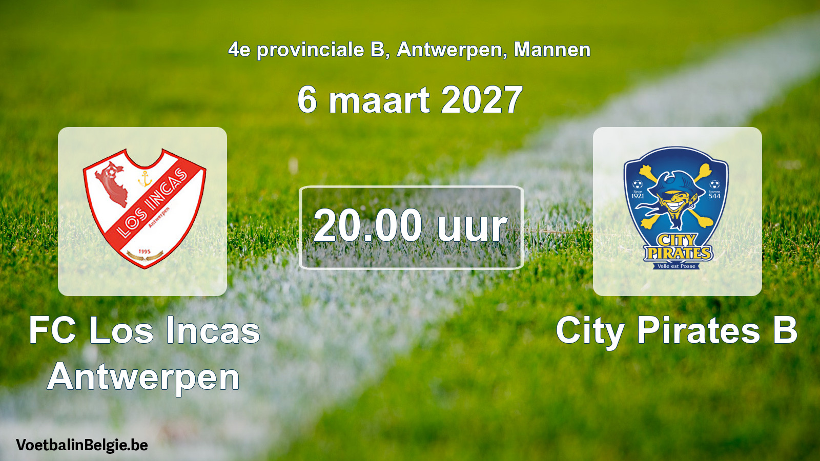 Geplande wedstrijd mannenvoetbal: FC Los Incas Antwerpen - City Pirates B (6 maart 2027)