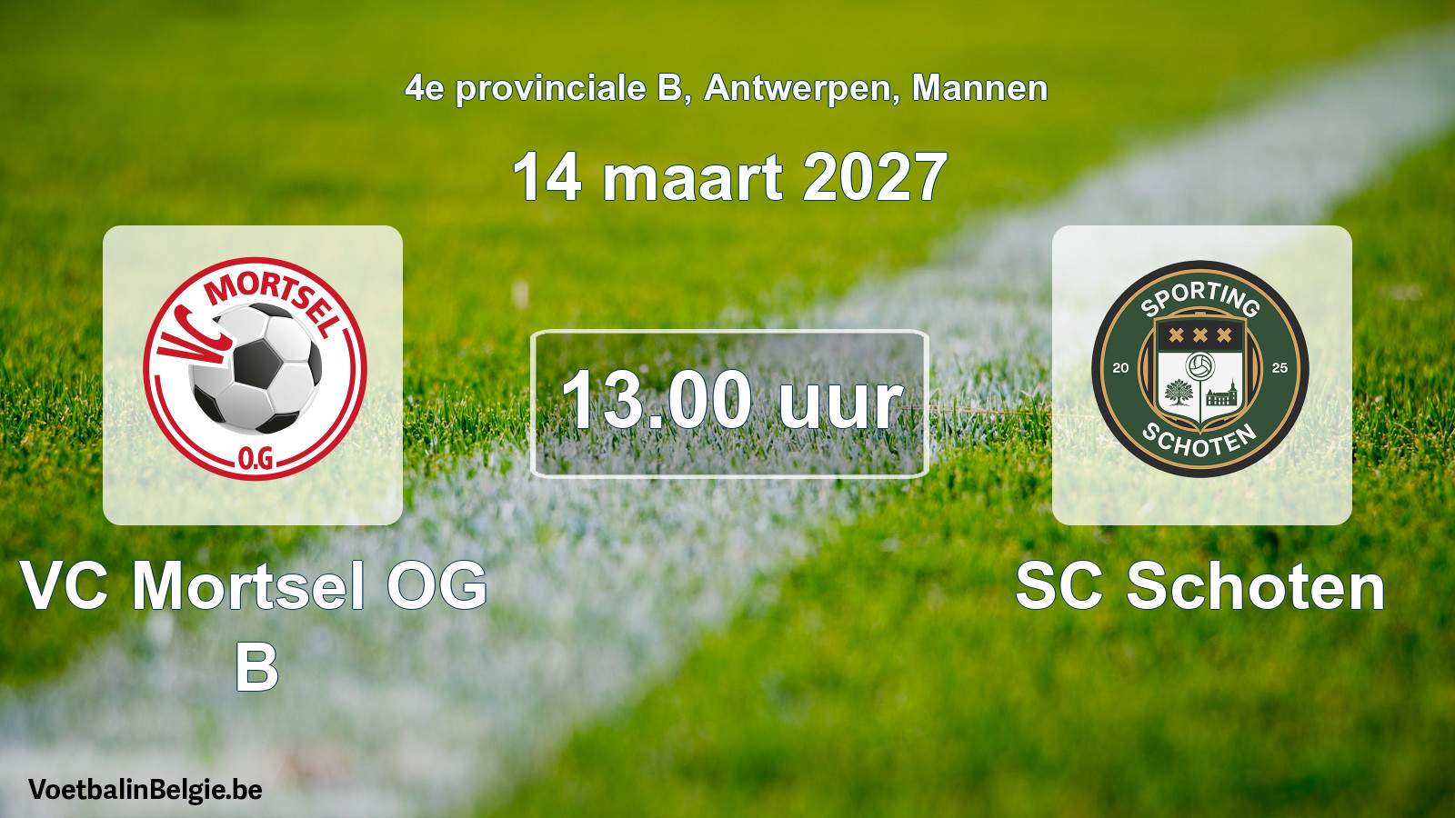 Geplande wedstrijd mannenvoetbal: VC Mortsel OG B - SC Schoten (14 maart 2027)