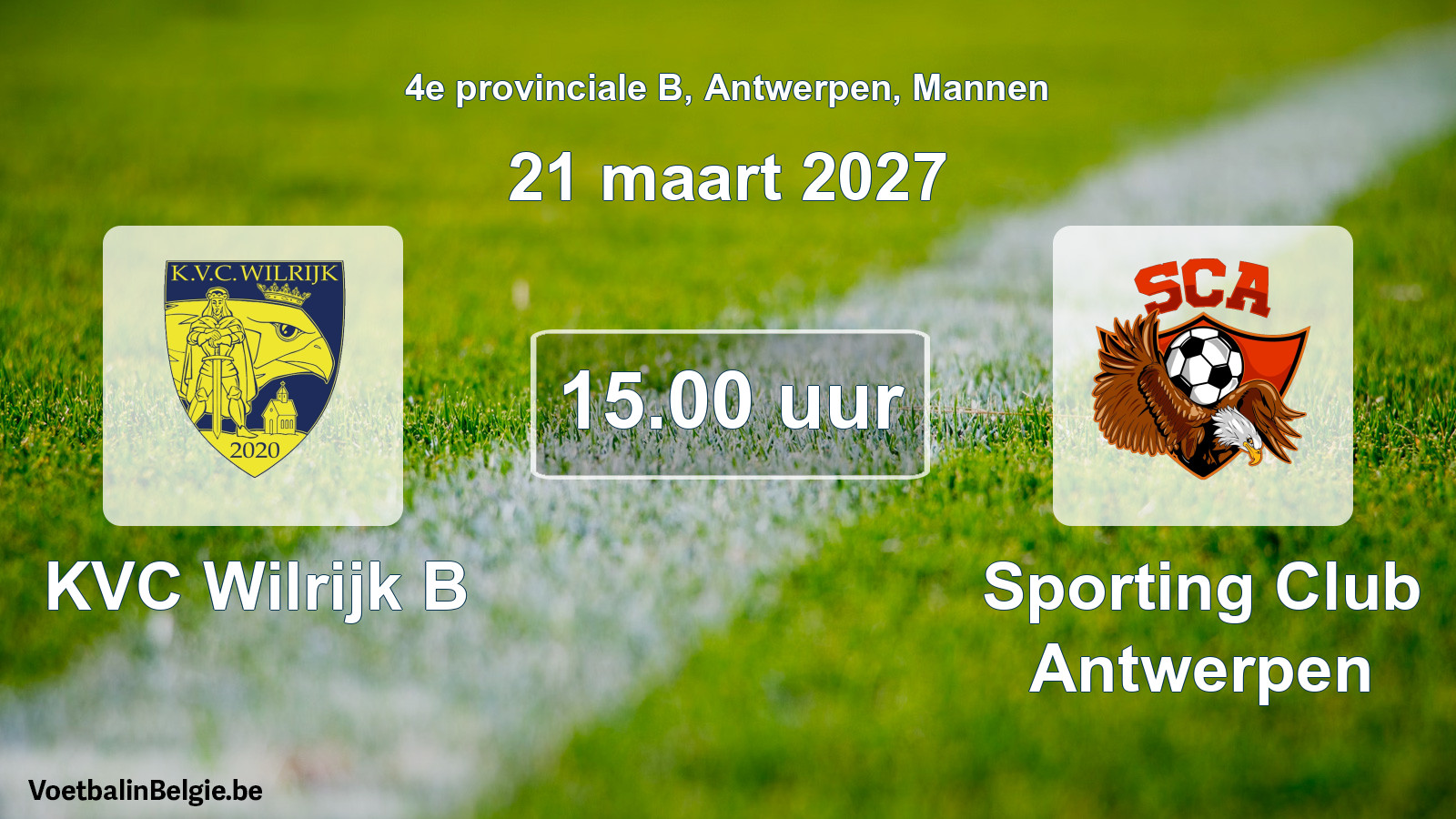 Geplande wedstrijd mannenvoetbal: KVC Wilrijk B - Sporting Club Antwerpen (21 maart 2027)