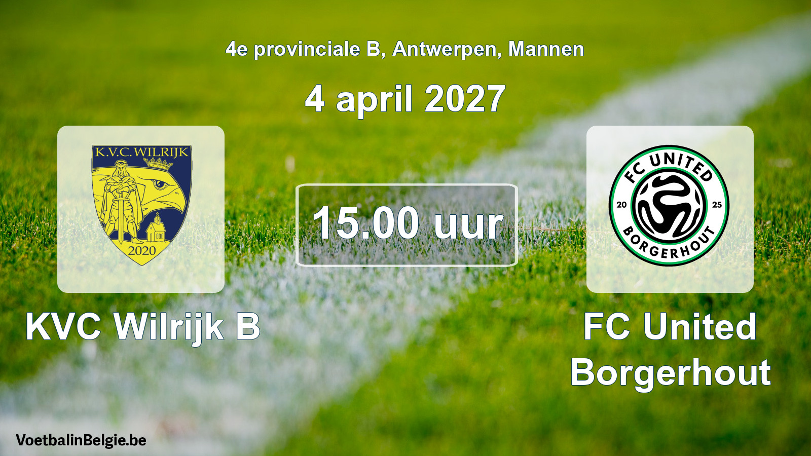 Geplande wedstrijd mannenvoetbal: KVC Wilrijk B - FC United Borgerhout (4 april 2027)