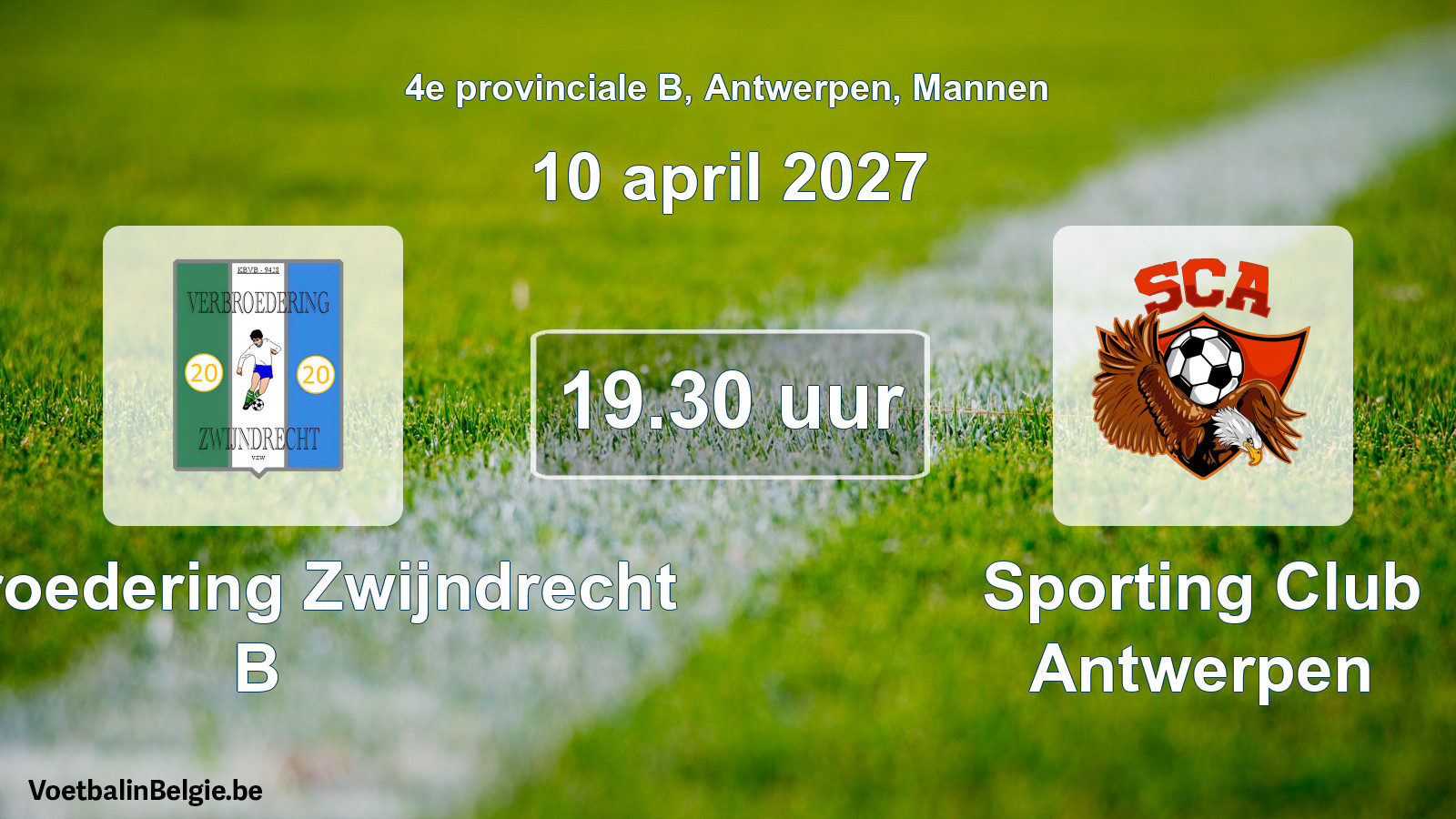 Geplande wedstrijd mannenvoetbal: Verbroedering Zwijndrecht B - Sporting Club Antwerpen (10 april 2027)