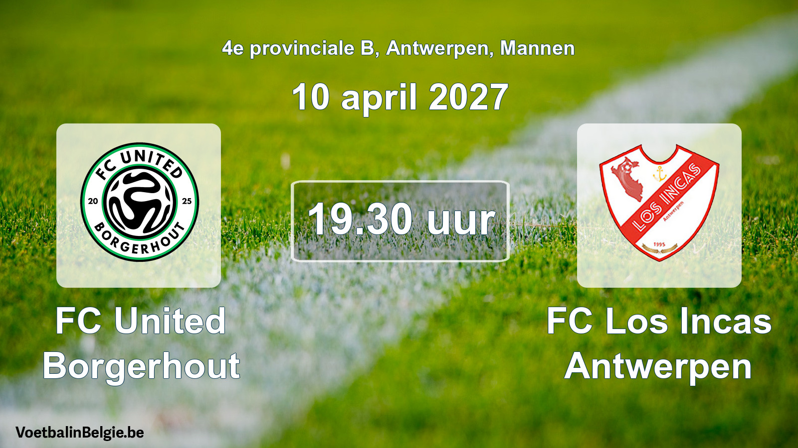 Geplande wedstrijd mannenvoetbal: FC United Borgerhout - FC Los Incas Antwerpen (10 april 2027)