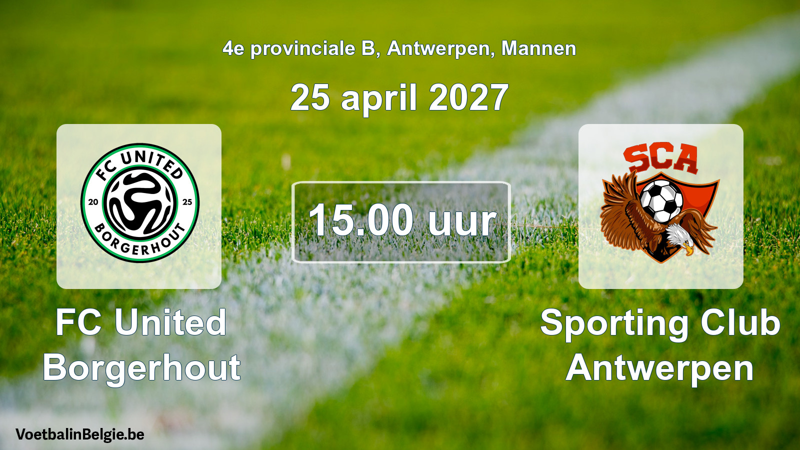 Geplande wedstrijd mannenvoetbal: FC United Borgerhout - Sporting Club Antwerpen (25 april 2027)