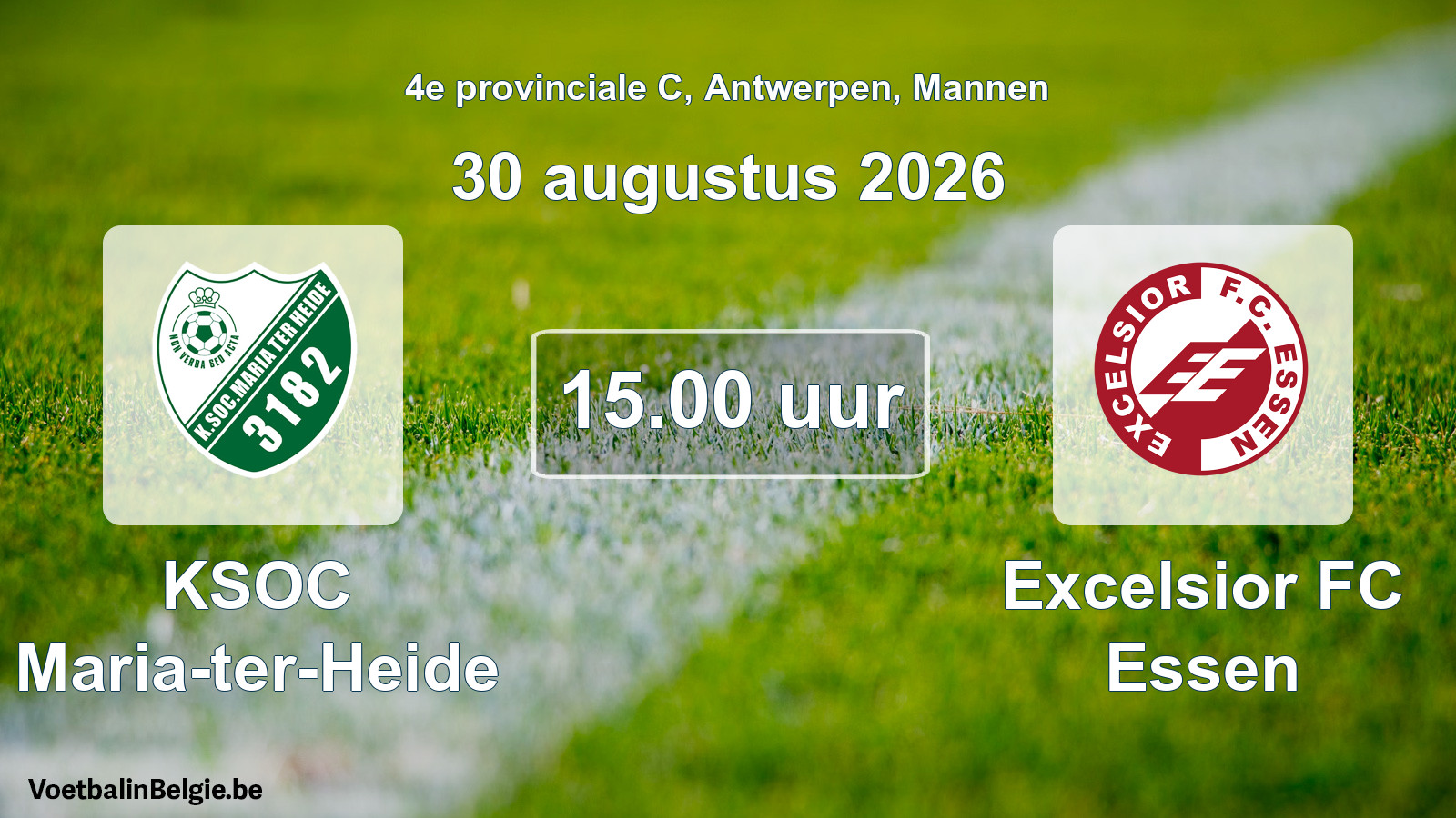 Geplande wedstrijd mannenvoetbal: KSOC Maria-ter-Heide - Excelsior FC Essen (30 augustus 2026)