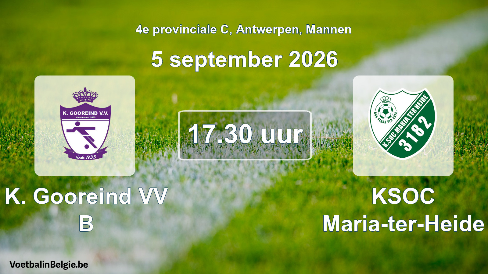 Geplantes Spiel männer-Fußball: K. Gooreind VV B - KSOC Maria-ter-Heide (5 September 2026)