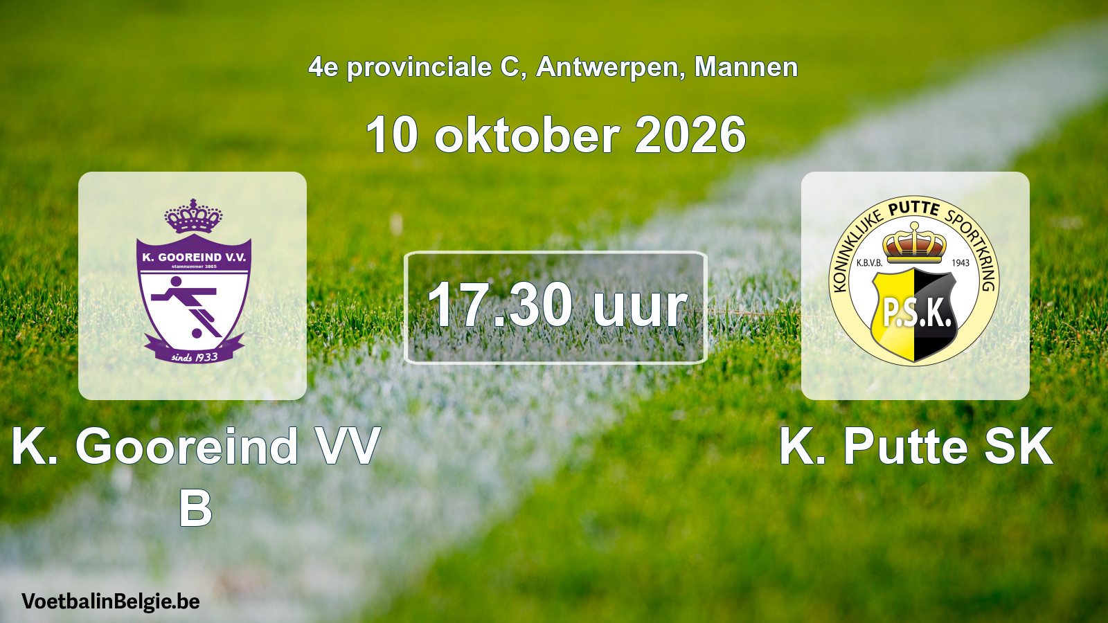 Geplande wedstrijd mannenvoetbal: K. Gooreind VV B - K. Putte SK (10 oktober 2026)