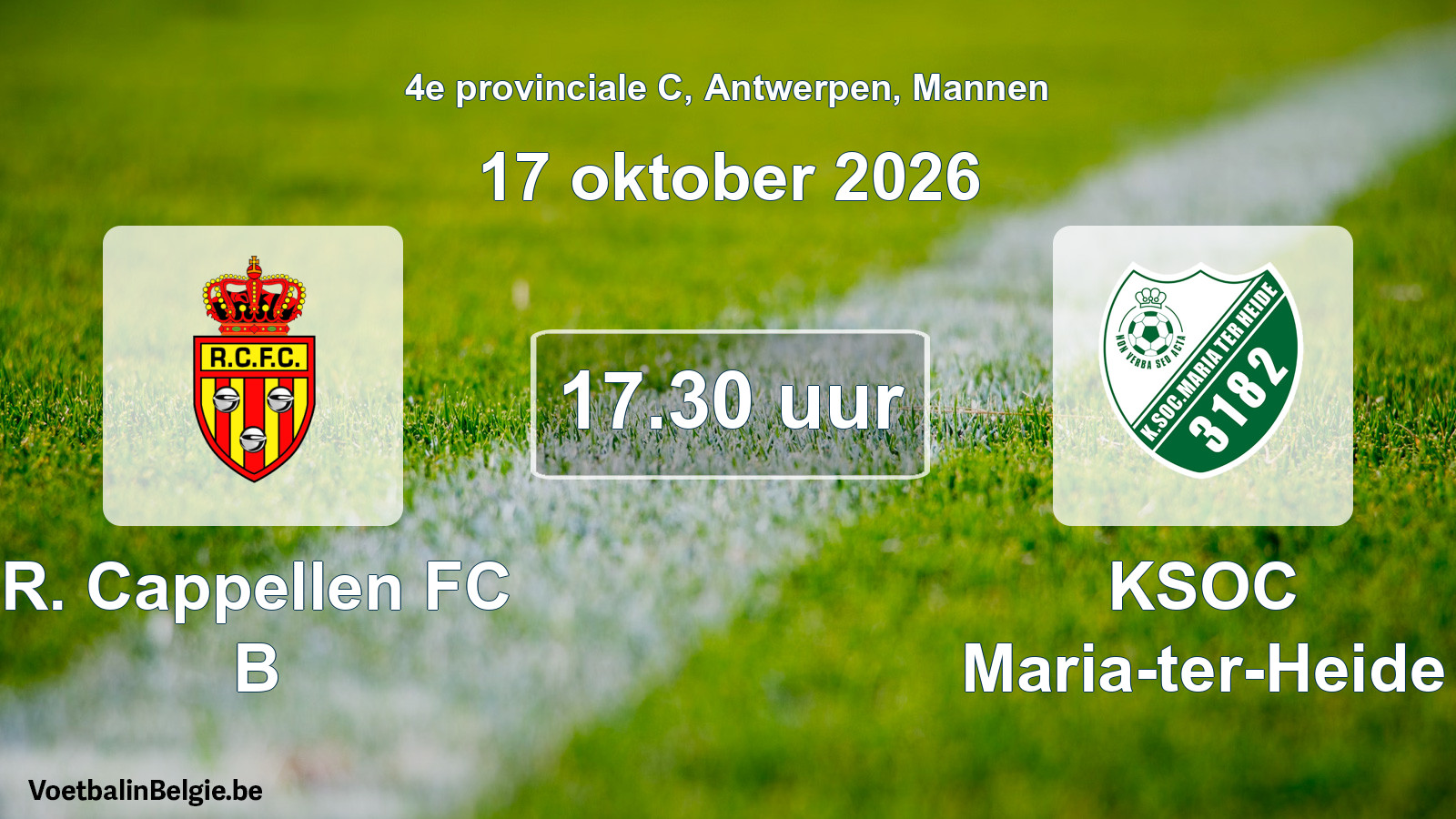 Geplantes Spiel männer-Fußball: R. Cappellen FC B - KSOC Maria-ter-Heide (17 Oktober 2026)
