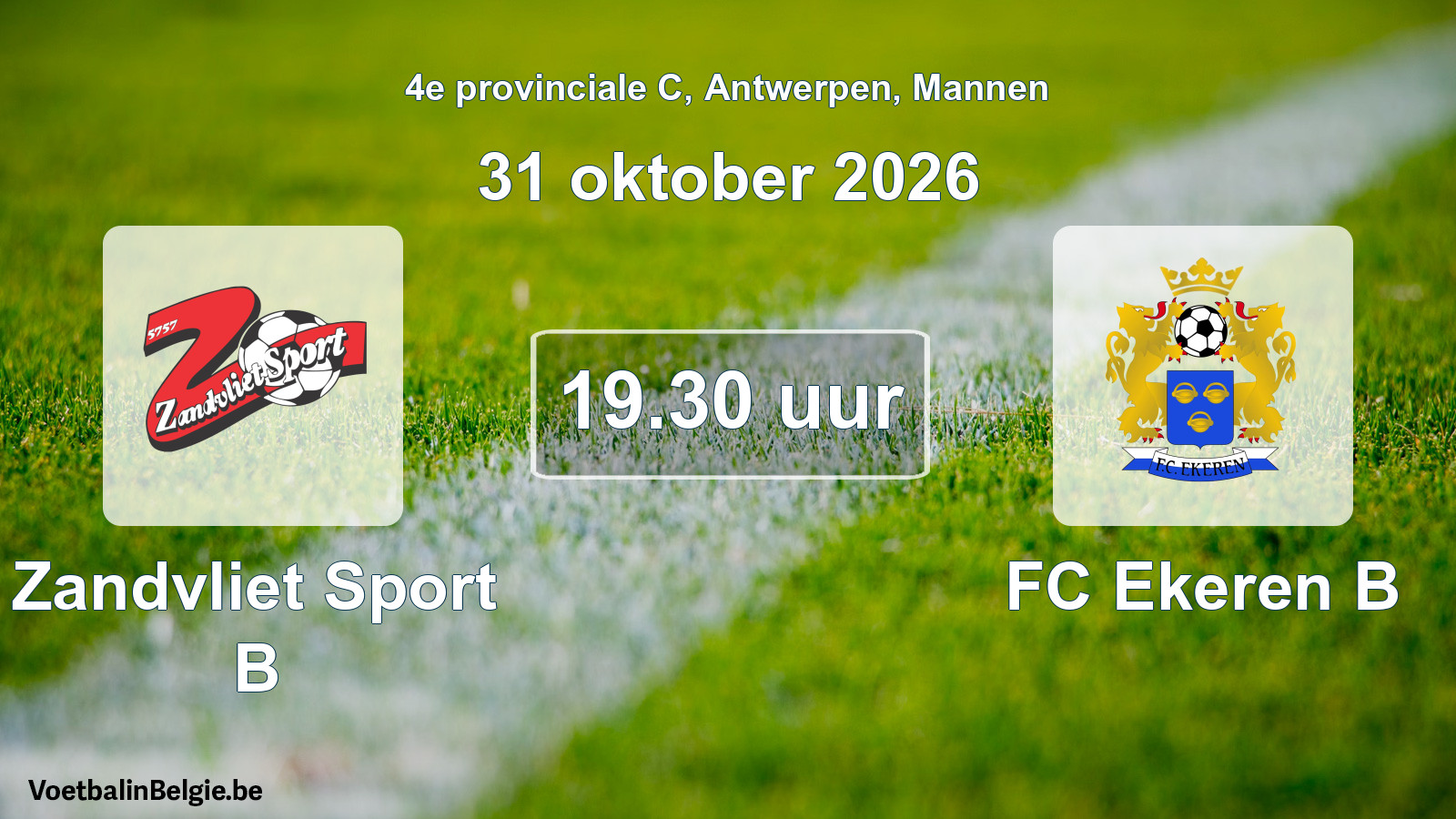 Geplande wedstrijd mannenvoetbal: Zandvliet Sport B - FC Ekeren B (31 oktober 2026)