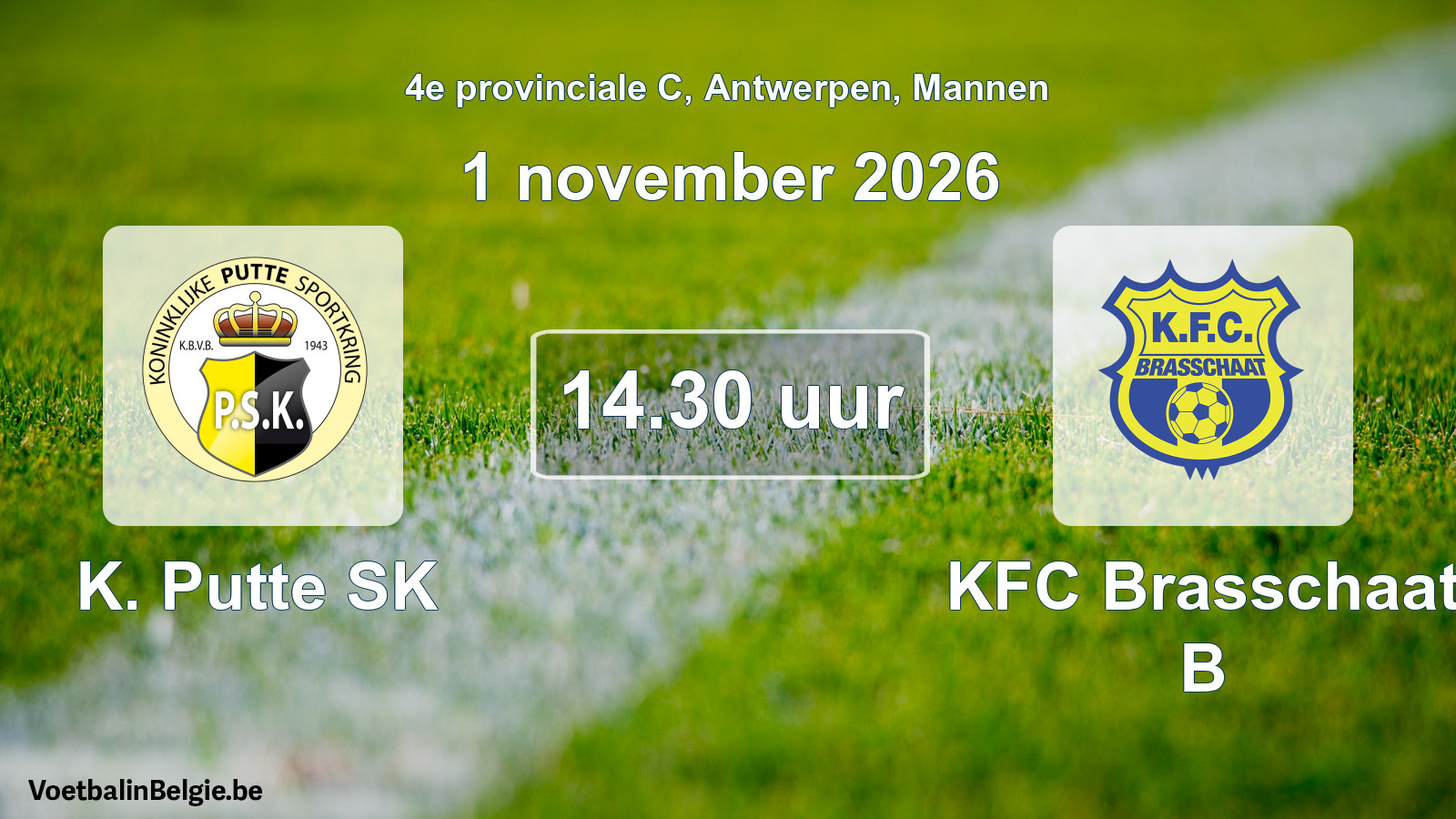 Geplande wedstrijd mannenvoetbal: K. Putte SK - KFC Brasschaat B (1 november 2026)