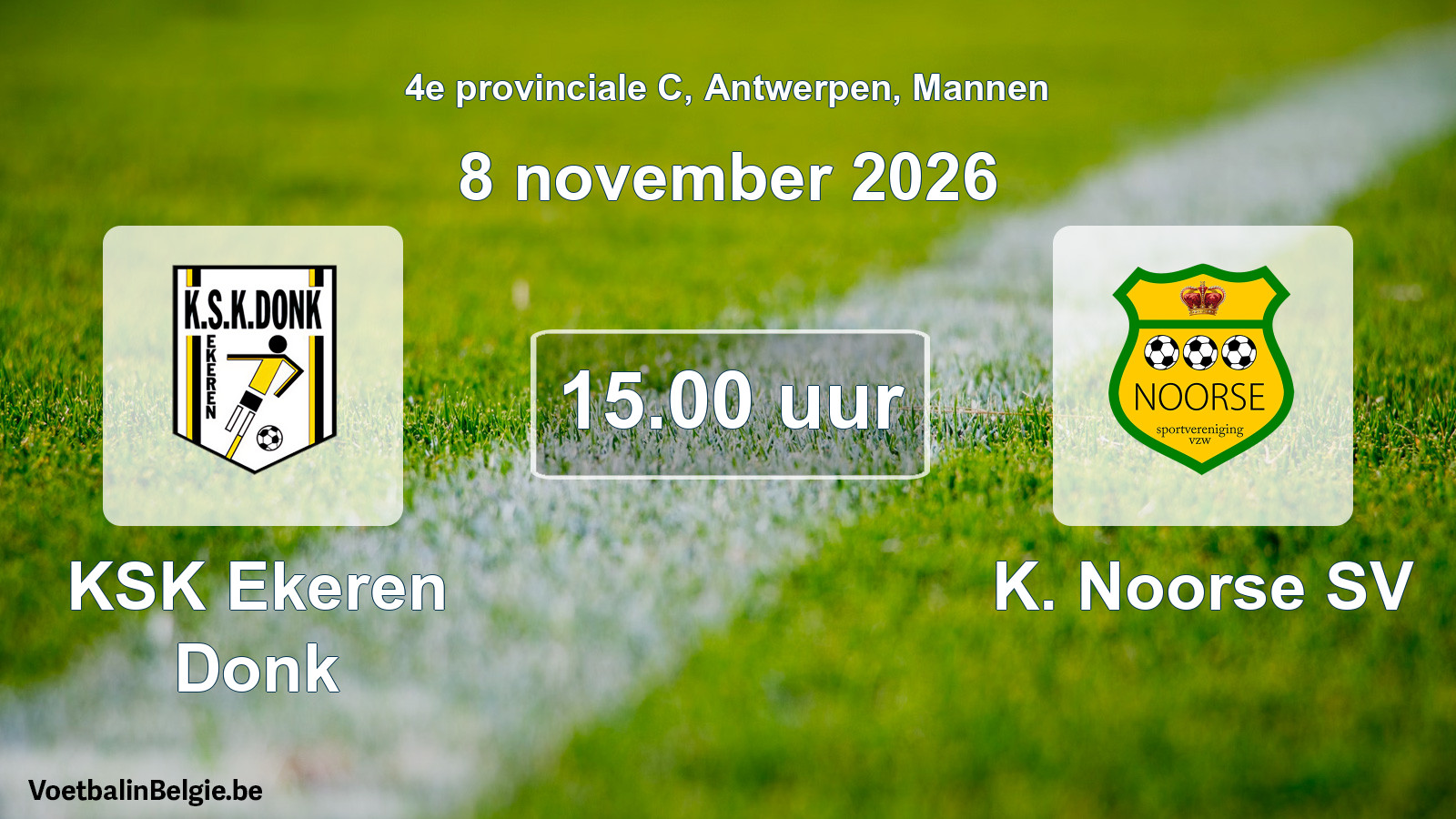 Geplande wedstrijd mannenvoetbal: KSK Ekeren Donk - K. Noorse SV (8 november 2026)