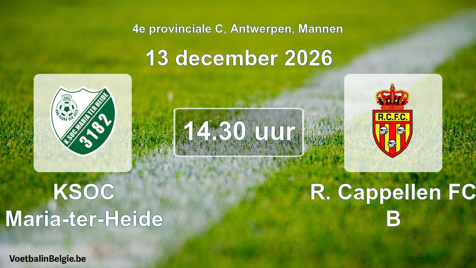 Geplantes Spiel männer-Fußball: KSOC Maria-ter-Heide - R. Cappellen FC B (13 Dezember 2026)